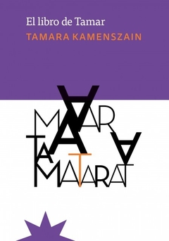 El libro de Tamar - Tamara Kamenszain