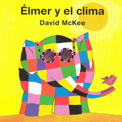 Élmer y el clima - David McKee