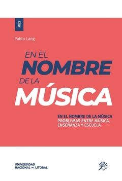 En el nombre de la música - Pablo Lang