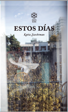 En estos días - Katia Szechtman