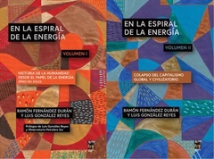 En la espiral de la energía II Volúmenes - Ramón Fernández Durán / Luis González Reyes