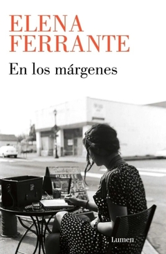 En los márgenes - Elena Ferrante