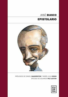 Epistolario - José Bianco