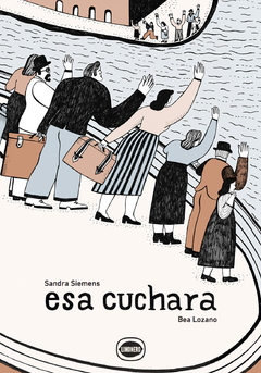 Esa cuchara - Sandra Siemens / Bea Lozano