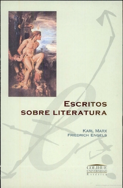 Escritos sobre literatura - Friedrich Engels y Karl Marx