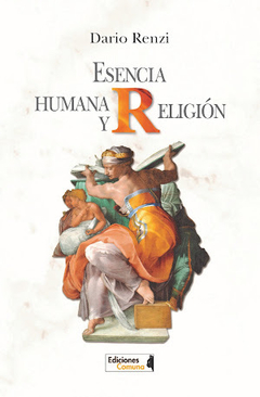 Esencia humana y religión - Dario Renzi