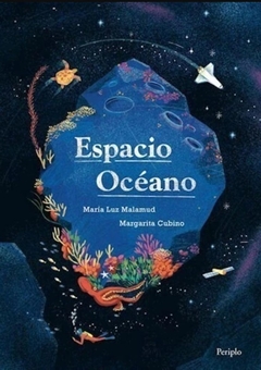 Espacio océano - María Luz Malamud y Margarita Cubino