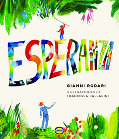 Esperanza - Gianni Rodari