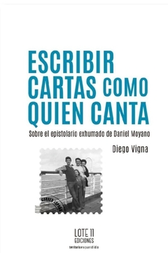 Escribir cartas como quien canta - Diego Vigna