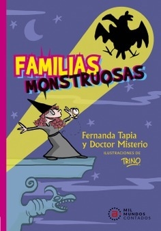 Familias monstruosas - Fernanda Tapia y Doctor Misterio