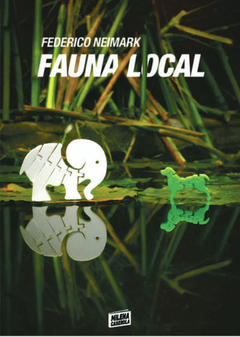 Fauna local - Federico Neimark
