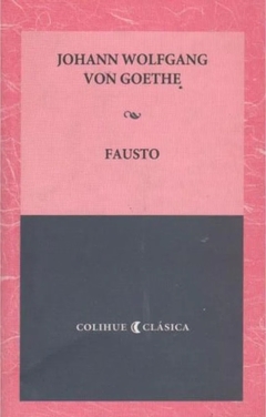 Fausto - Johann Wolfgang von Goethe
