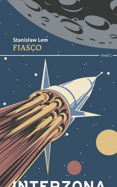 Fiasco - Stanislaw Lem