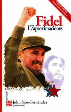 Fidel 17 aproximaciones - John Saxe-Fernández