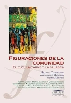 Figuraciones de la comunidad - Samuel Cabanchik, Alejandro Boverio