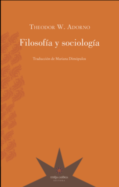 Filosofía y sociología - Theodor W. Adorno