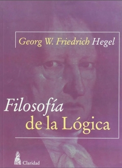 Filosofia De La Logica - Hegel Friedrich