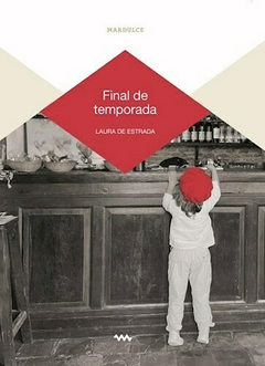 Final de temporada - Laura de Estrada