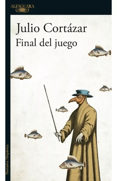 Final del juego - Julio Cortazar