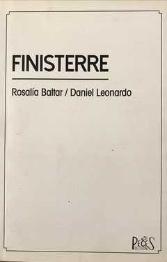 Finisterre - Rosalía Baltar, Daniel Leonardo