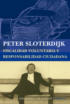 Fiscalidad voluntaria y responsabilidad ciudadana - Peter Sloterdijk
