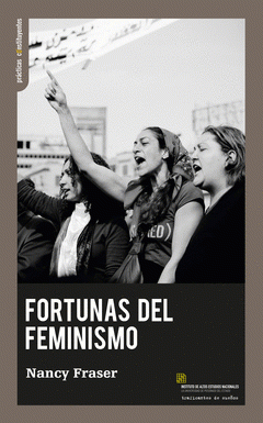 Fortunas del feminismo - Nancy Faser