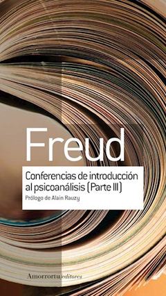 Conferencias de introducción al psicoanálisis 2 - Sigmund Freud