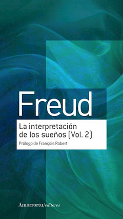 La interpretación de los sueños (vol. 2) - Sigmund Freud