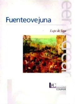 Fuenteovejuna (2ª edición) - Félix Lope de Vega