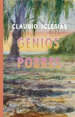Genios pobres - Claudio Iglesias