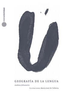Geografía de la lengua - Andrea Jeftanovic Avdaloff