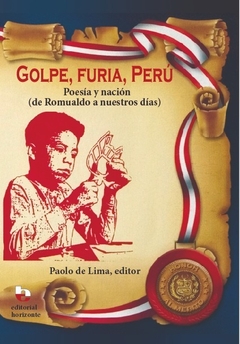 Golpe, furia, Perú - Paolo De Lima