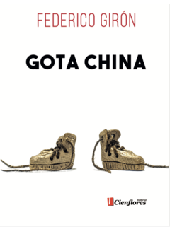 Gota China - Federico Girón - comprar online