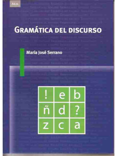 Gramática del discurso - María José Serrano