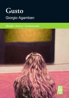 Gusto - Giorgio Agamben