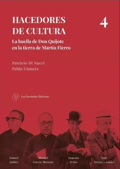 Hacedores de cultura 4 - Patricio di Nucci y Pablo Gianera