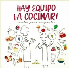 Hay equipo ¡A cocinar! - Sola Aguado, Loli Palazzo, Juli Leonetti Aguado