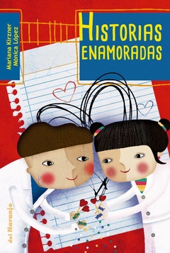 Historias enamoradas - Mariana Kirzner y Mónica Lopez