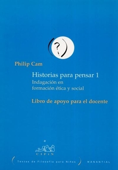 Historias para pensar 1 - Philip Cam