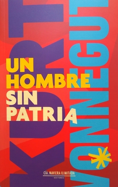 Un hombre sin patria - Kurt Vonnegut