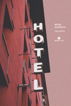 Hotel Acapulco - Diego Meret
