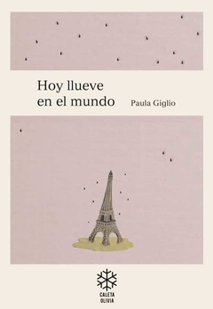 Hoy Llueve En Mundo - Paula Giglio