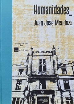 Humanidades - Juan Jose Mendoza