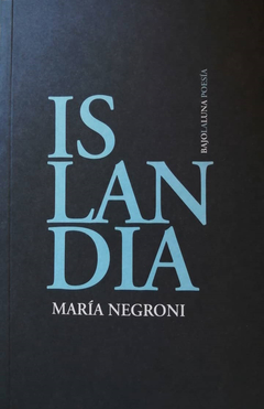 Islandia - María Negroni