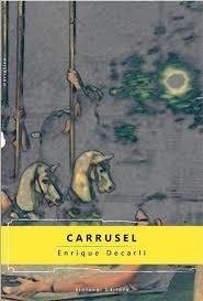 Carrusel - Enrique Decarli