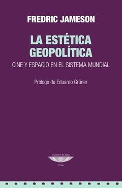 La estética geopolítica - Federic Jameson