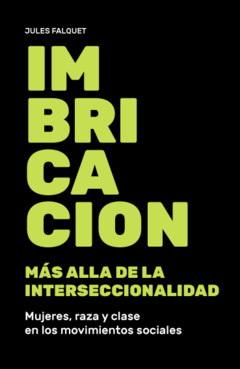 Imbricacion - Jules Falquet