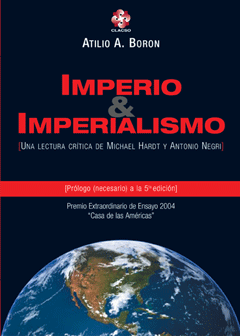 Imperio & imperialismo - Atilio A. Borón