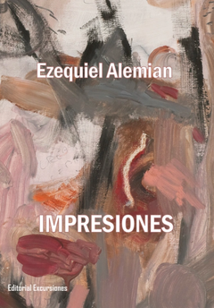 Impresiones - Ezequiel Alemián