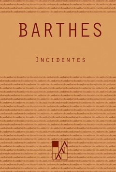 Incidentes - Barthes